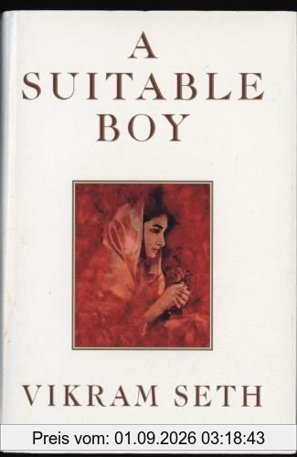 A Suitable Boy: A Novel