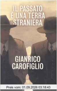 Il Passato E Una Terra Straniera