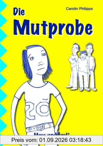 Die Mutprobe