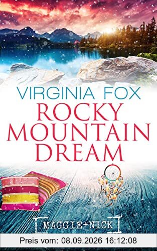 Rocky Mountain Dream (Rocky Mountain Serie)