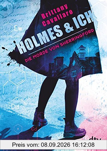 Holmes und ich - Die Morde von Sherringford: Roman