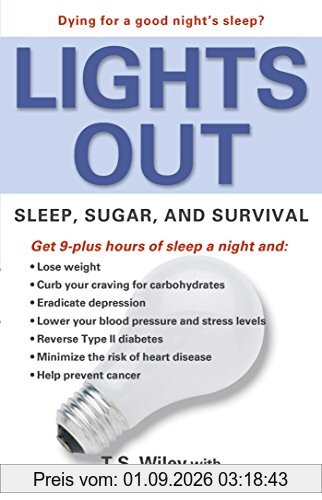 Lights Out: Sleep, Sugar, and Survival