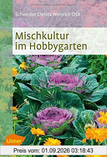 Mischkultur im Hobbygarten