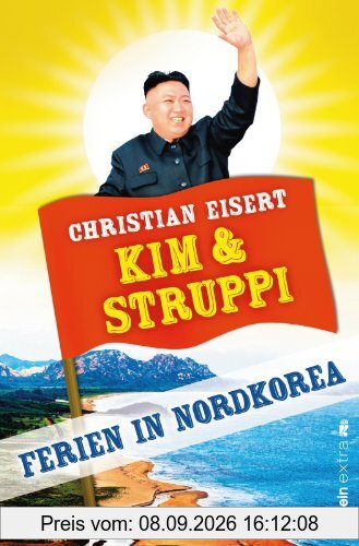 Kim und Struppi: Ferien in Nordkorea