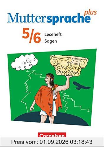 Muttersprache plus - Allgemeine Ausgabe 2020 und Sachsen 2019 - 5./6. Schuljahr: Sagen - Leseheft
