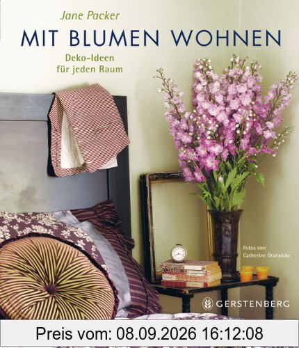 Mit Blumen wohnen: Deko-Ideen für jeden Raum