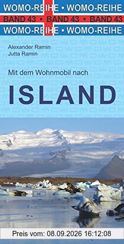 Mit dem Wohnmobil nach Island (Womo-Reihe)