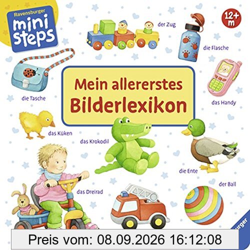 Mein allererstes Bilderlexikon: Ab 12 Monaten (ministeps Bücher)