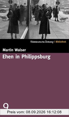Ehen in Philippsburg. SZ-Bibliothek Band 9