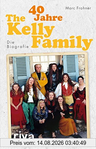 Marc Frohner 40 Jahre The Kelly Family, Die Biografie