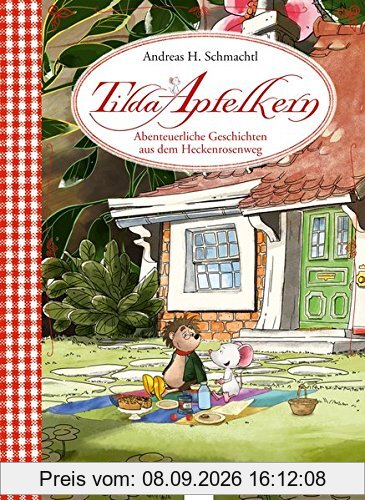 Tilda Apfelkern. Abenteuerliche Geschichten aus dem Heckenrosenweg: Sonderausgabe zur TV-Serie: