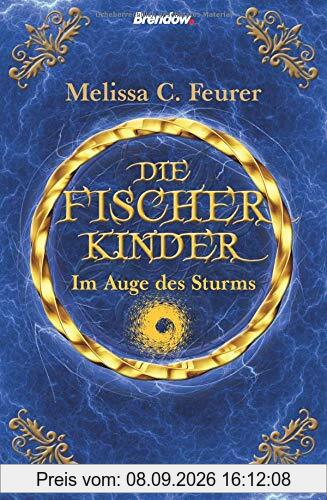 Die Fischerkinder. Im Auge des Sturms: Roman