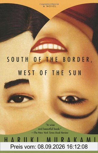 South of the Border, West of the Sun: A Novel (Vintage International)