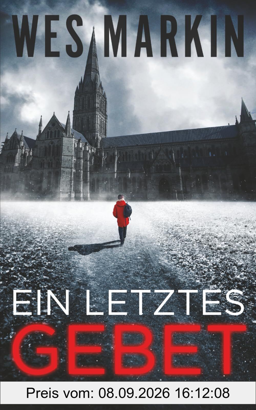 Ein Letztes Gebet: Deutsche Ausgabe: Ein DCI Michael Yorke Thriller, Buch 1