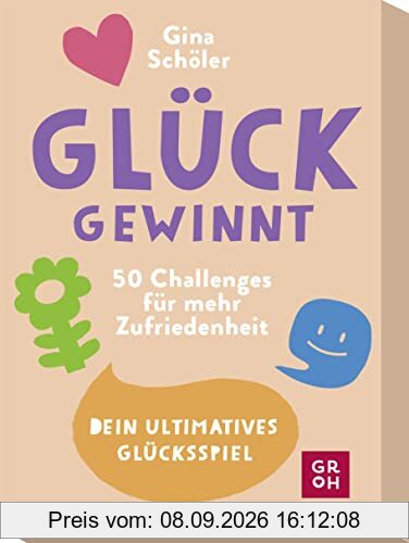 Glück gewinnt - 50 Challenges für mehr Zufriedenheit: Dein ultimatives Glücksspiel | Kartenbox für mehr Balance und Glück (Geschenke für mehr Lebensfreude, Glücksgefühle und Achtsamkeit im Alltag)