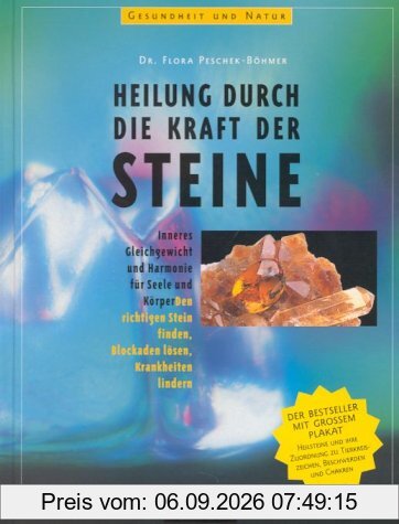Heilung durch die Kraft der Steine