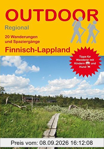 Finnisch-Lappland (20 Wanderungen und Spaziergänge) (Outdoor Regional)