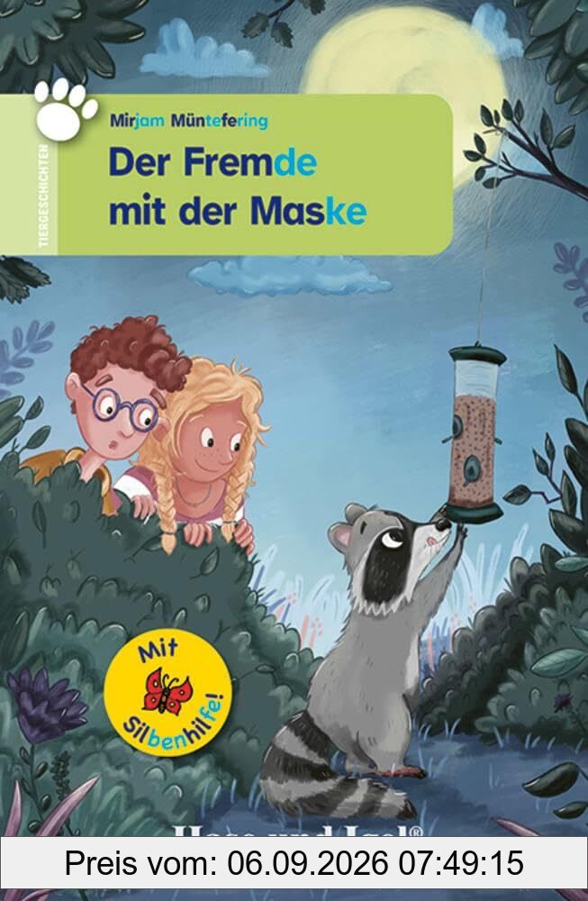 Der Fremde mit der Maske / Silbenhilfe (Tiergeschichten)