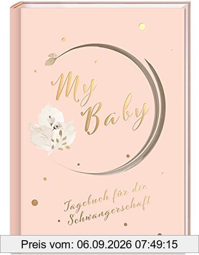 My Baby - Tagebuch für die Schwangerschaft: Schwangerschaftstagebuch zum eintragen, Schwangerschaftsbuch, Schwangerschaft Geschenke, Schwanger Buch PAPERISH® (PAPERISH Geschenkbuch)