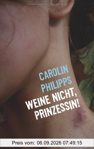 Weine nicht, Prinzessin!