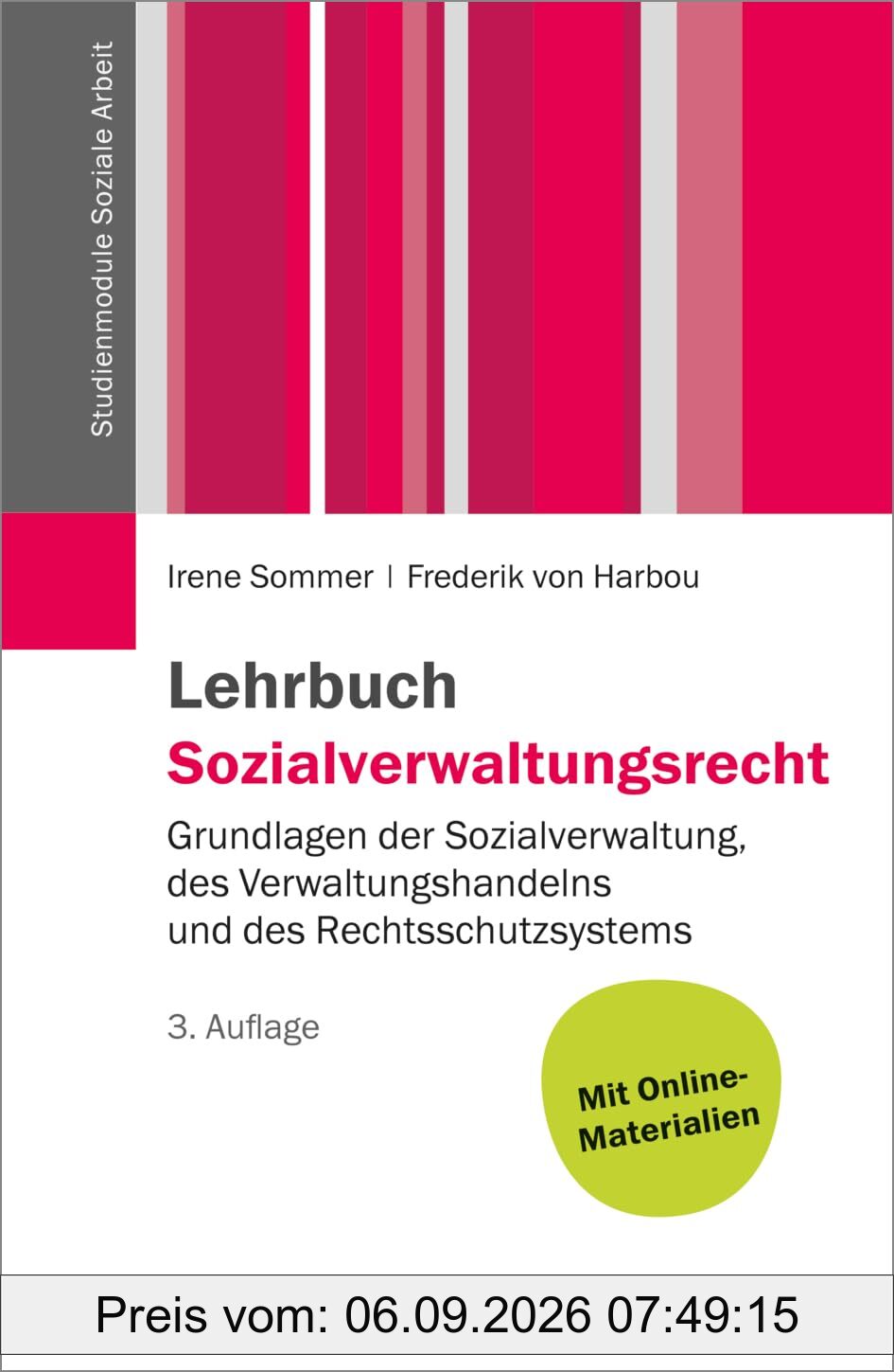 Lehrbuch Sozialverwaltungsrecht: Grundlagen der Sozialverwaltung, des Verwaltungshandelns und des Rechtsschutzsystems. Mit Online-Materialien (Studienmodule Soziale Arbeit)