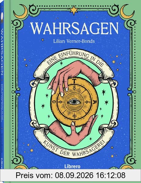 Wahrsagen: Die Kunst des Wahrsagens