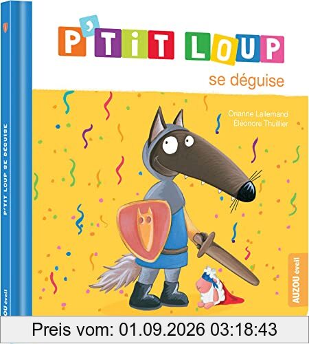 P'tit Loup se déguise
