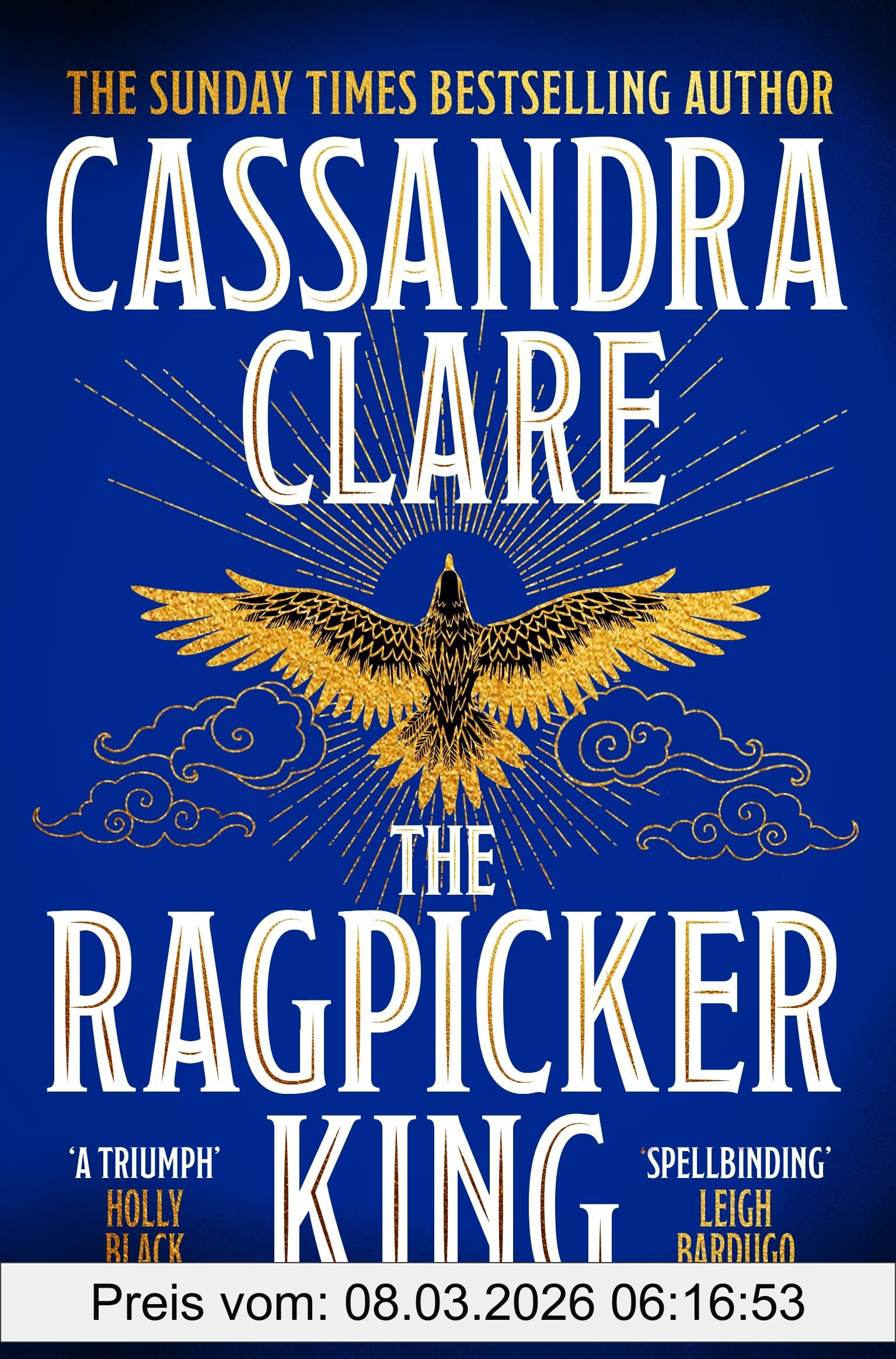 Cassandra Clare The Ragpicker King, The Sunday Times Bestselling Sequel To Sword Catcher (The Chronicles Of Castellane, 2)