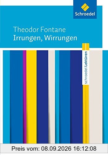 Schroedel Lektüren: Theodor Fontane: Irrungen, Wirrungen: Textausgabe