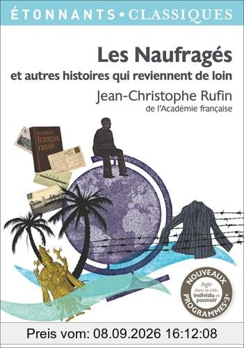 Les naufragés : et autres histoires qui reviennent de loin