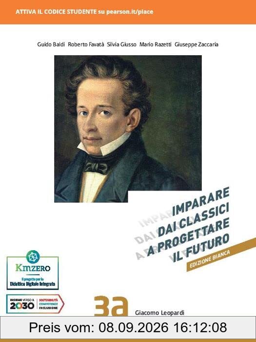 Imparare dai classici a progettare il futuro. Ediz. bianca. Per le Scuole superiori. Con e-book. Con espansione online (Vol. 3A)