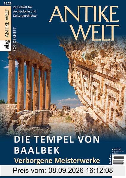 Antike Welt S26/2026: Die Tempel von Baalbek