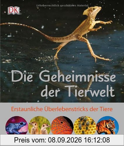Die Geheimnisse der Tierwelt: Erstaunliche Überlebenstricks der Tiere