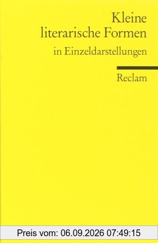 Kleine literarische Formen: In Einzeldarstellungen