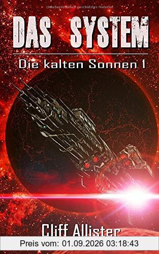 Das System: Die kalten Sonnen 1