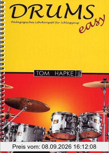 DRUMS easy. Pädagogisches Lehrkonzept für Schlagzeug. DVD-Edition