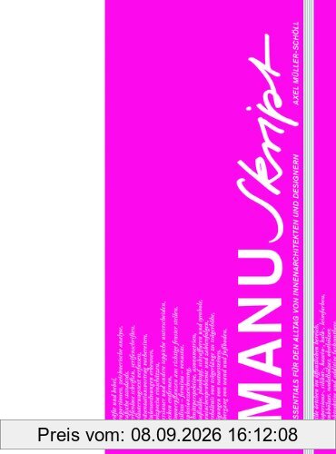 Manuskript: Essentials für den Alltag von Innenarchitekten und Designern