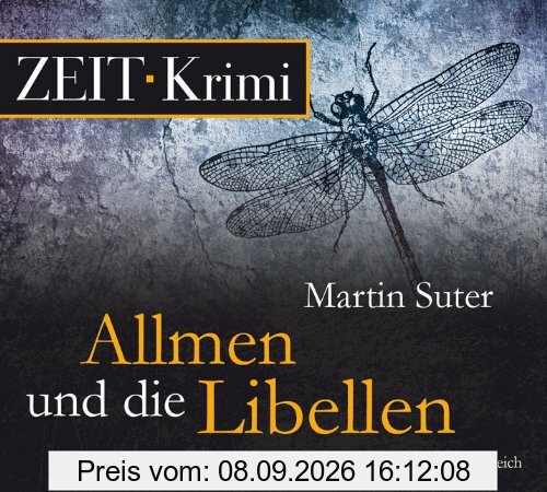 Allmen und die Libellen. Roman, 4 CDs (ZEIT Hörbuch)