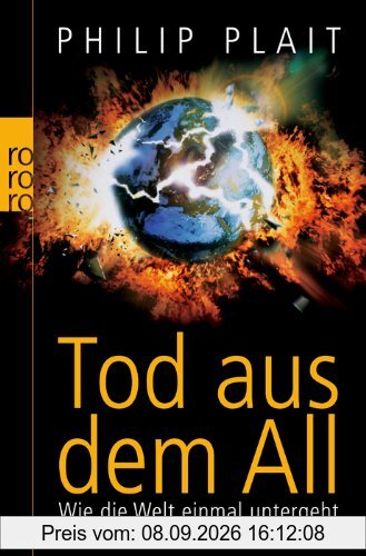 Tod aus dem All: Wie die Welt einmal untergeht