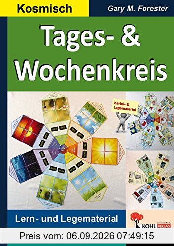 Tageskreis & Wochenkreis: Legekreis zu den Wochentagen und Tagesablauf (Montessori-Reihe)