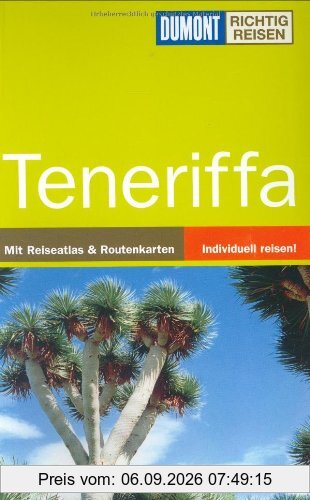 Teneriffa. Richtig reisen