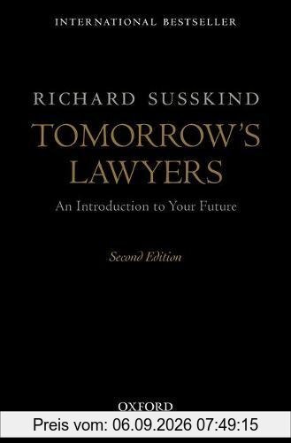 Tomorrow's Lawyers: An Introduction to Your Future