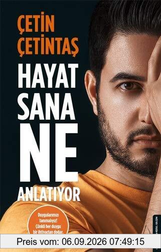 Hayat Sana Ne Anlatiyor