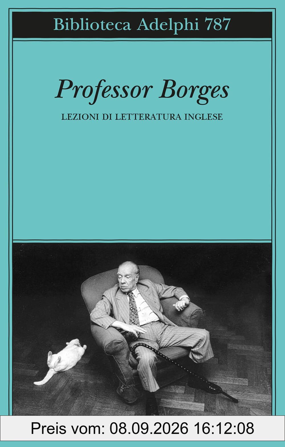 Professor Borges. Lezioni di letteratura inglese (Biblioteca Adelphi)