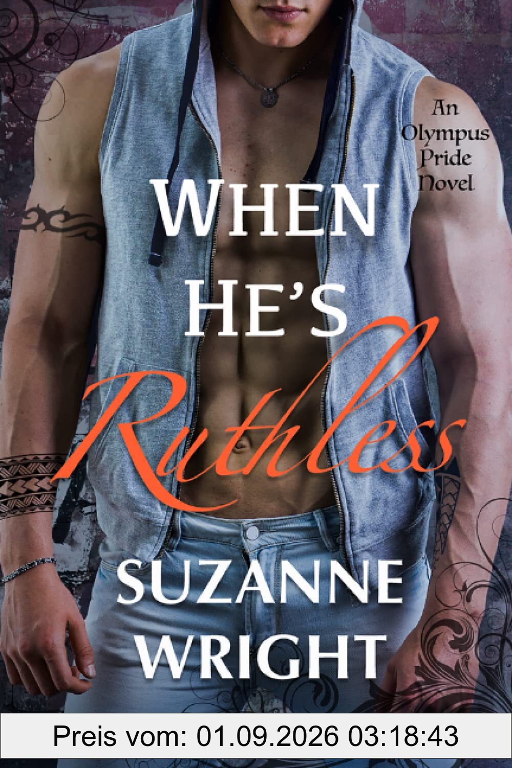 When He's Ruthless (The Olympus Pride, Band 4)
