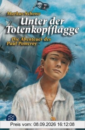 Unter der Totenkopfflagge: Die Abenteuer des Paul Pomeroy