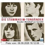 Die Stammheim-Bänder: Baader-Meinhof vor Gericht. Tondokument