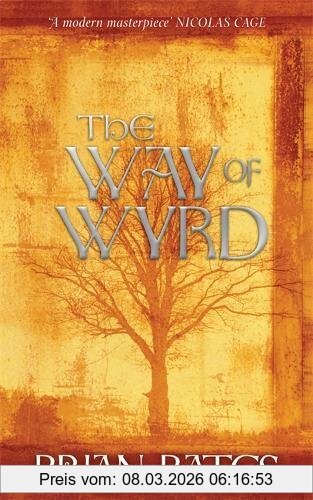 Brian Bates The Way Of Wyrd
