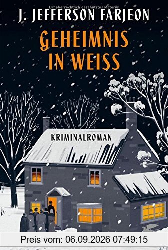 Geheimnis in Weiß: Kriminalroman