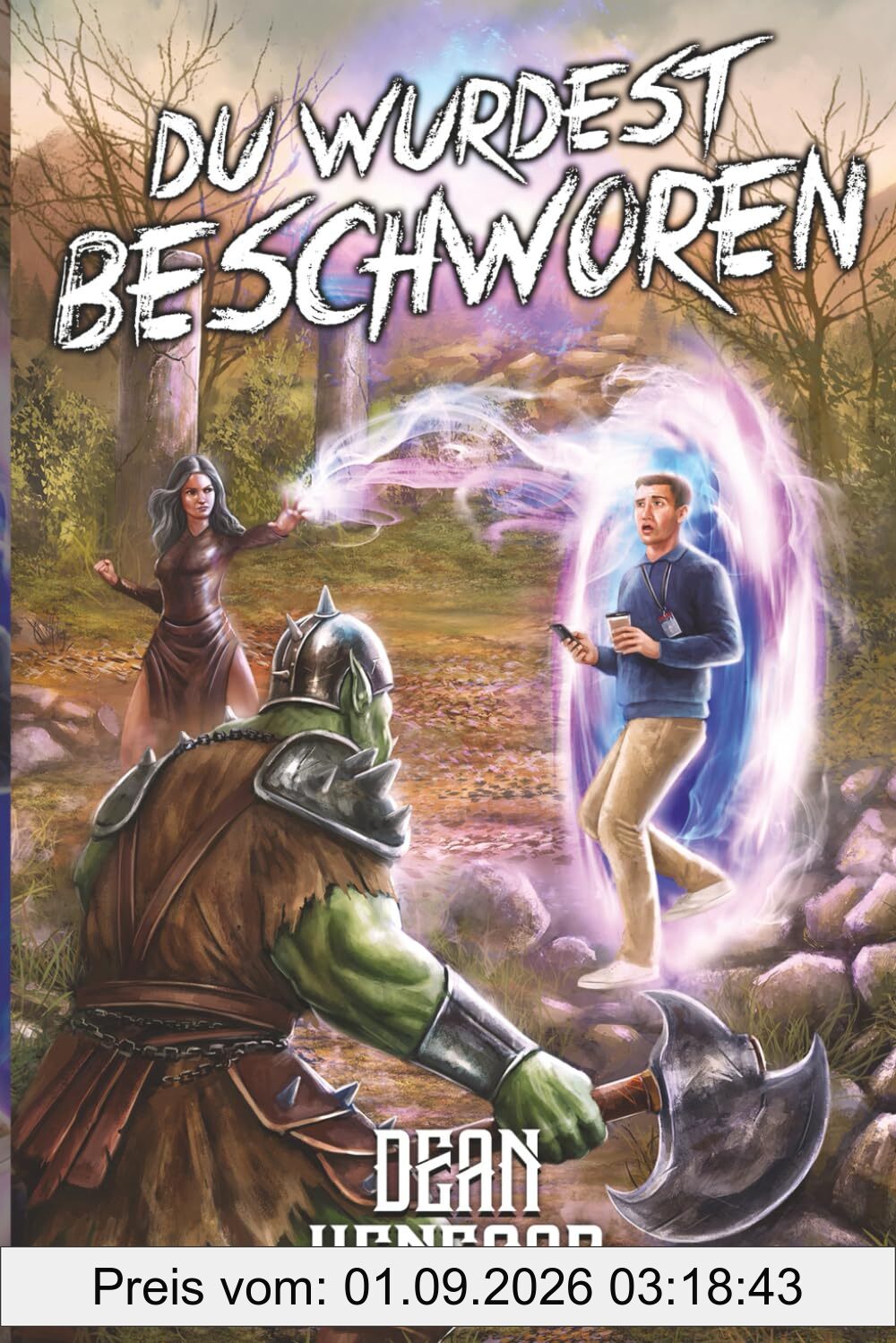 Du wurdest beschworen 1: Ein LitRPG-Abenteuer